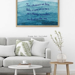 Cummings Poem - For whatever we lose - Beach Decor -  poetry wall art - Our self we find in the sea UNFRAMED