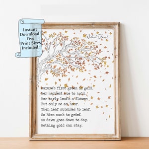 Robert Frost Poem Print - Nothing gold can stay - bedroom decor print Robert frost quote Nature&#39;s first green is gold poetry poster