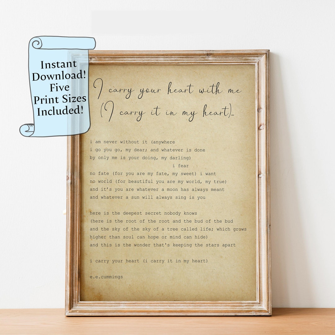 Poetry Printable Wall Art I Carry Your Heart Poem E.E Cummings Poem Downloadable Print I Carry