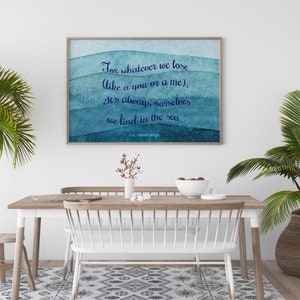 Cummings Poem - For whatever we lose - Beach Decor -  poetry wall art - Our self we find in the sea UNFRAMED