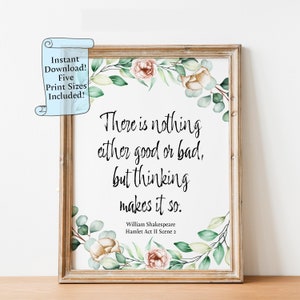 Shakespeare Hamlet Quote Printable: Floral Watercolor Art (Digital Download)