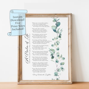 Puede incluir: Un diseño de arte de pared imprimible con un poema titulado "A Psalm of Life" de Henry Wadsworth Longfellow. El poema está impreso en texto negro sobre un fondo blanco. El fondo presenta una ilustración de acuarela de hojas de eucalipto en tonos de verde.