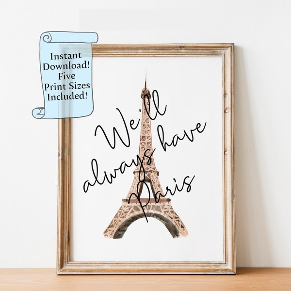 Casablanca Poster Wall Art  - We'll always have Paris - Casablanca Quote Print - Printable wall art - Instant Download