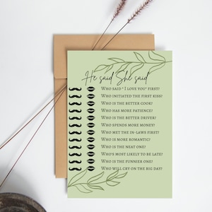 May include: A green and white printable game card with the text "He said She said" and a list of questions about a couple's relationship. The card is decorated with black mustaches and lips.