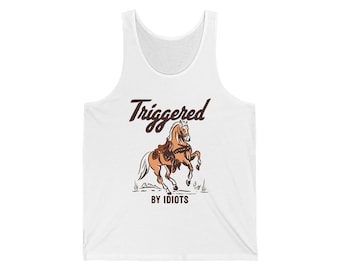 Triggered by El Ray artUnisex Jersey Tank