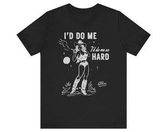 do me cowgirl  el Ray art Unisex Jersey Short Sleeve Tee