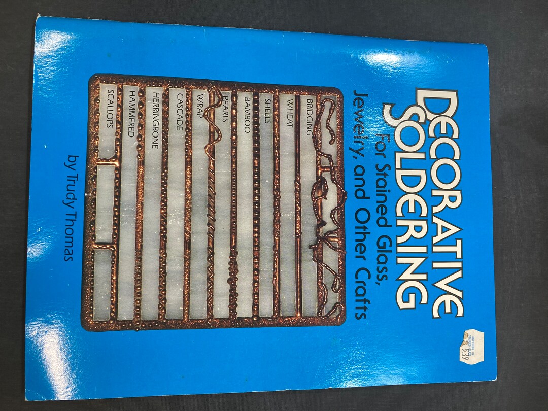 Decorative Soldering for Stained Glass Book Etsy