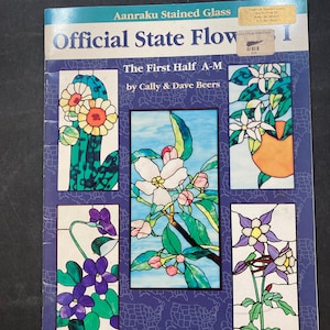 Official State Flowers by Cally & Dave Beers.