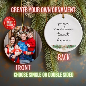 Custom photo ornament, Christmas double sided photo ornament, personalized Christmas ornament front and back, tree ornament, Custom Ornament