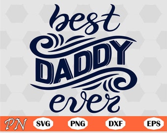 Free Free 175 Best Father All Time Svg SVG PNG EPS DXF File