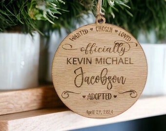 Adoption Ornament Custom Announcement Keepsake memento personalized officially adopted Wanted Chosen Loved Wall hanging decoration customize