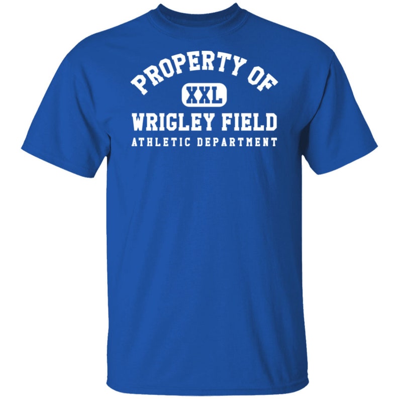 Property of Wrigley Field Athletic Dept T-Shirt
