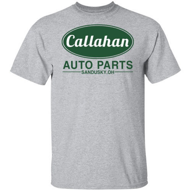 Callahan Auto Parts T-Shirt
