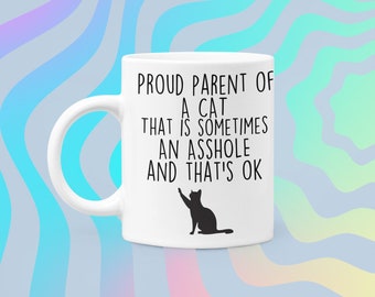 Funny Cat Mom Mug, Proud Parent Gift