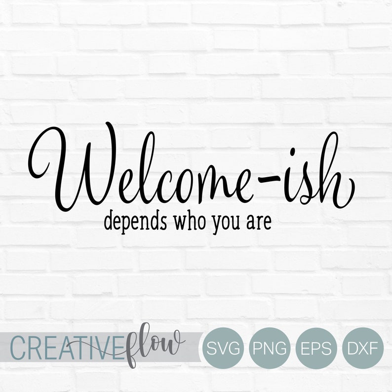 Download Welcome-ish Svg Bundle Farmhouse Welcome Sign Svg Front ...