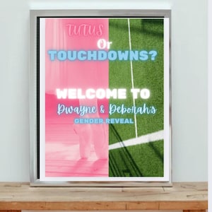 Gender Reveal Welcome Sign| Tutus or Touchdowns| Printable Sign| Editable Template
