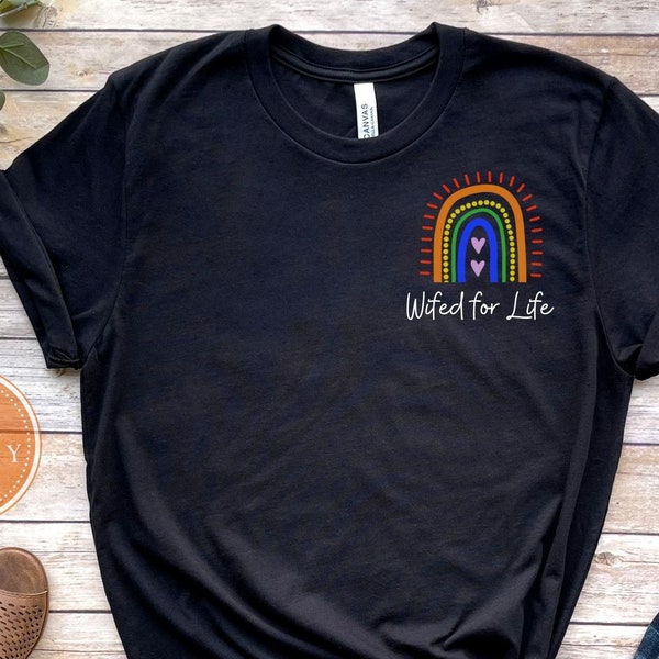 Wifed for Life Shirt | Two wives | Lesbian Pride | Lesbian Love | Lesbian Marriage | Equality Shirt | LGBT Pride