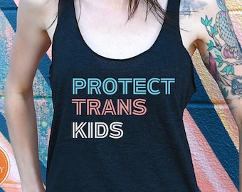 Débardeur Protect Trans Kids - Chemise Trans Rights Pride