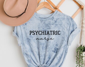 Psychiatric Nurse Tie Dye T-Shirt | Comfort Colors, Mental Health RN