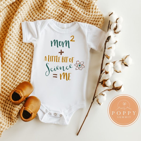 Mom2 + Science = Me | Lesbian mom baby bodysuit | LGBT baby | Two moms baby gift | Lesbian pregnancy | IVF baby