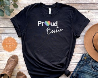 Rainbow Heart Proud Bestie Shirt | LGBTQ Pride Ally Clothing