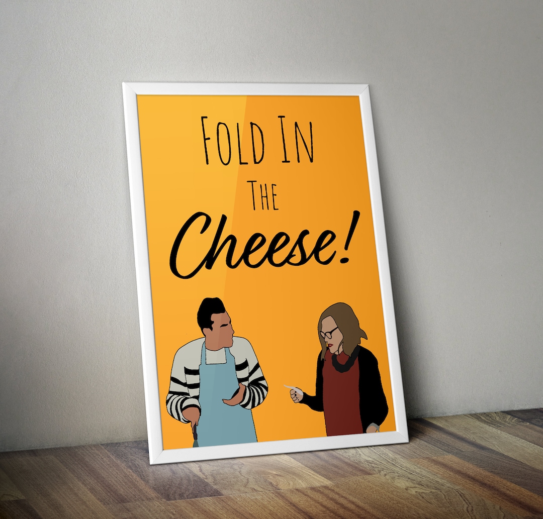 Fold in the Cheese Poster Schitt's Creek Digital Etsy
