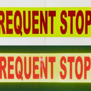 FREQUENT STOPS 6&quot;x24&quot; Reflective Word Panel V98 Oralite Horse Safety Tape DOT Safe