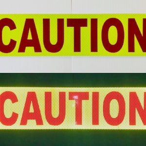 CAUTION 6&quot;x24&quot; Reflective Word Panel V98 Oralite Horse Safety Tape DOT Safe