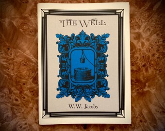 W W Jacobs - The Well - Renfields Books Small Book Mini Book Gothic Horror