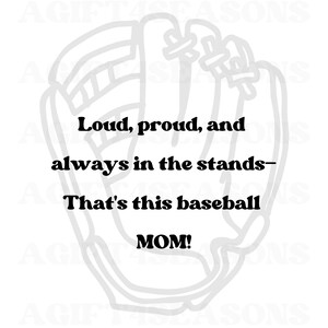 Laut, stolz und immer auf den Tribünen - das ist diese Baseball-Mama PNG, Baseball-Ära, Baseball-Sublimationsdesign-Datei, Stolze Mutter, Team-Mom PNG