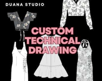 Custom Pattern/Fashion Technical Drawing (Made to Order)