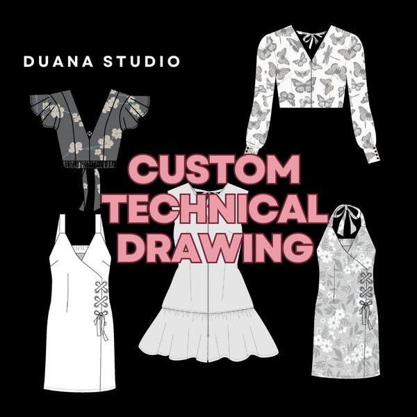 Custom Pattern/Fashion Technical Drawing (Made to Order)