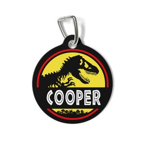 Jurassic pet - personalized -  Pet Tag