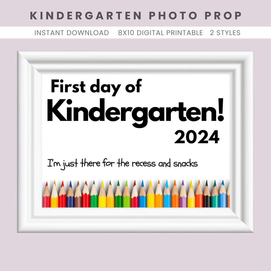 First Day of School Sign KINDERGARTEN, 1st Day of Kindergarten ...