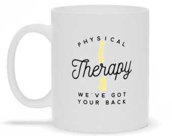 Physical Therapy, We've Got Your Back Mug
