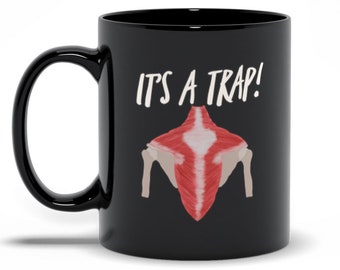 It's a Trap! Anatomy Pun Black Mug