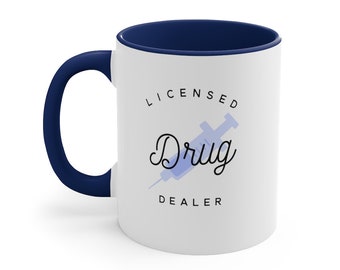Lizenzierter Drogenhändler Novelty Mug