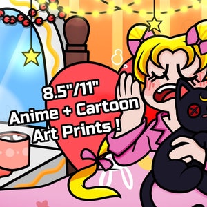 Anime Cartoon Fanart Prints | 8.5" / 11" | Sailor Moon , Mane 6 MLP , and More !