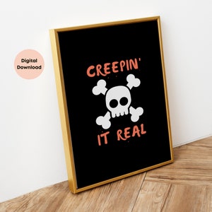 Creepin&#39; It Real Halloween Poster - Digital Download - Halloween Wall Art