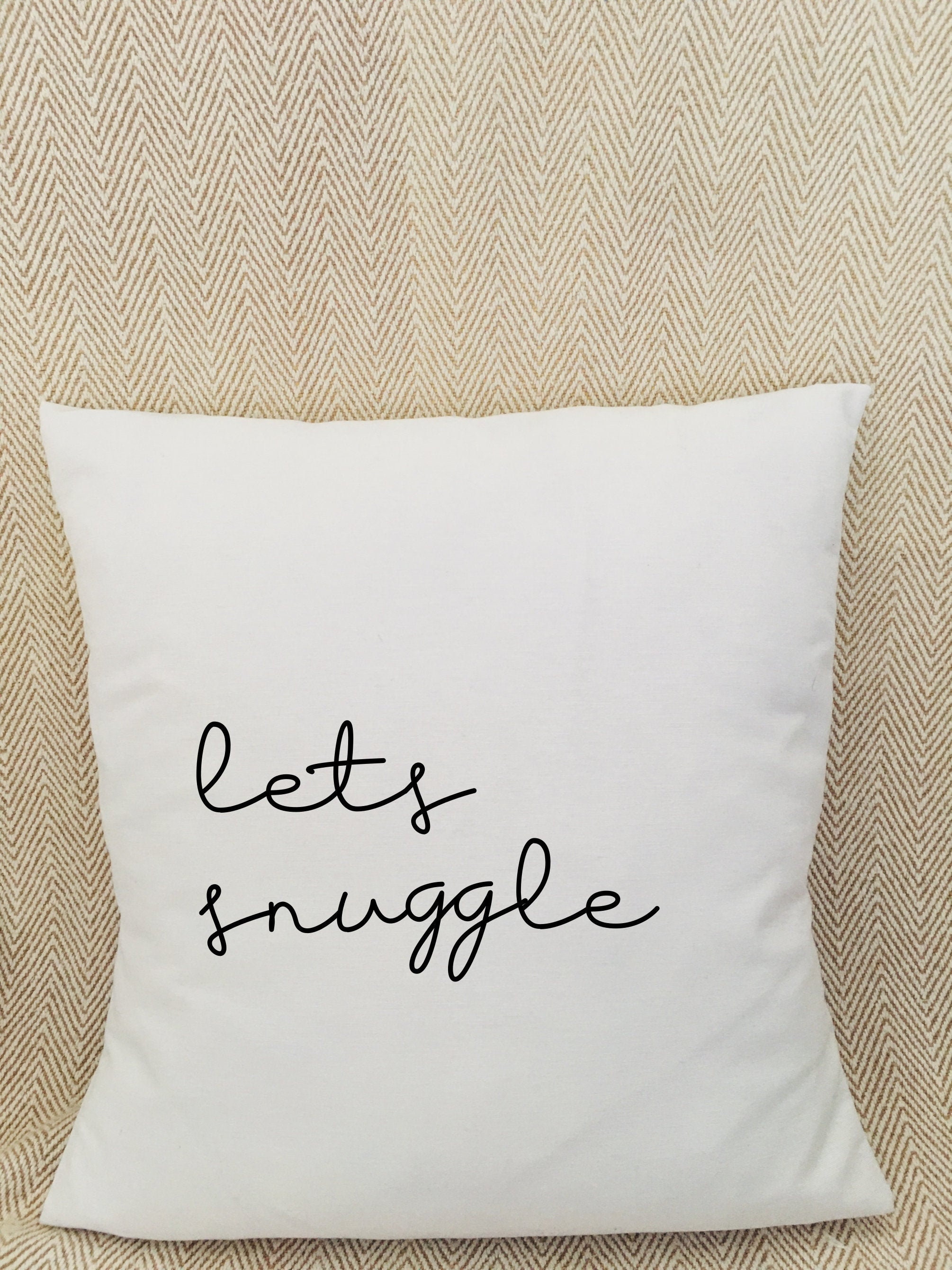 Lets Snuggle Cushion Cover Handmade Cotton Cover Quote Etsy UK