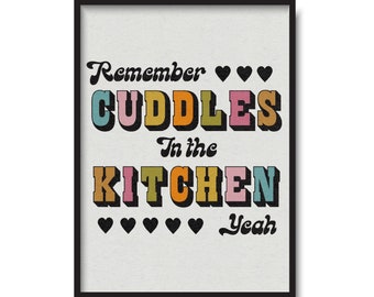 Cuddles in the Kitchen Print | Mardy Bum Inspired | Music Wall Art | Lyric Typography | Home Print | Alternative Decor