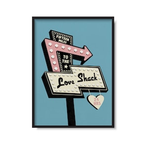 Love Shack Inspired | Lyric Print | Retro Music Art | Motel Sign Illustration | Gallery Wall Print | Multiple Colours | A1 A2 A3 A4 A5
