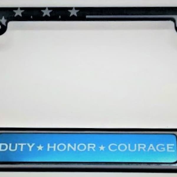 Blue Line American Flag, Duty, Honor, Courage Aluminum License Plate Frame, FREE SHIPPING, BSWP-Blue