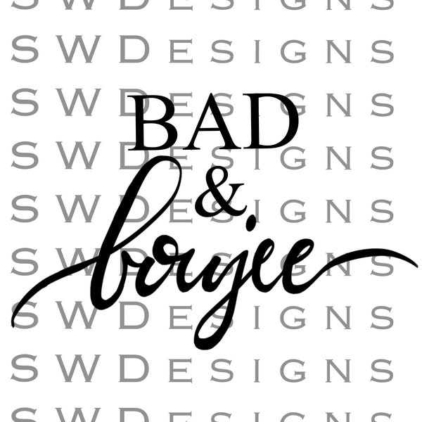 Bad and Boujee Svg - Etsy Canada