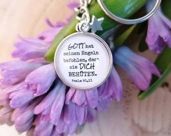 God has commanded his angels, Psalm 91 keychain, gift confirmation daughter, gift girlfriend, Christian jewelry