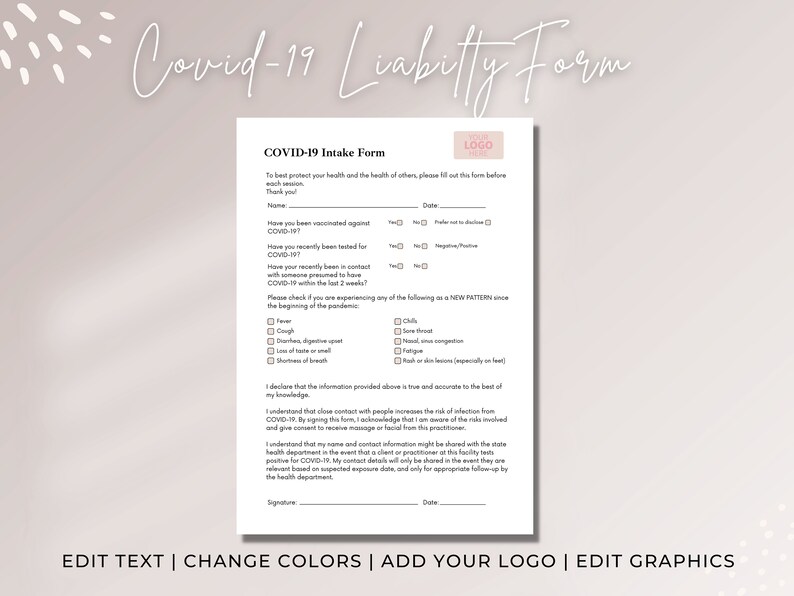 May include: A black and white COVID-19 liability form with a checklist for customers to fill out before entering a business. The form asks questions about vaccination status, recent testing, and symptoms. It also includes a statement for the customer to sign acknowledging that they understand the risks of infection.