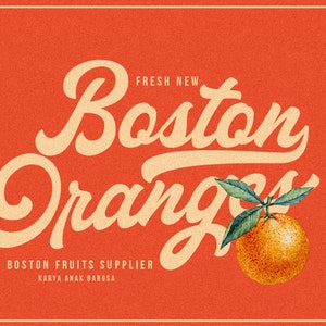 May include: A retro-style illustration of a bright orange with green leaves, with the text "FRESH NEW Boston Oranges" in a stylized font. Below the orange is the text "BOSTON FRUITS SUPPLIER KARYA ANAK BANGSA".
