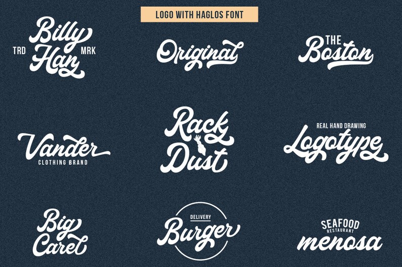 May include: Nine white logos with a retro, handwritten style using the Haglos font. The logos include "Billy Han", "Vander", "Original", "The Boston", "Rack Dust", "Logotype", "Big Carel", "Burger", and "menosa".