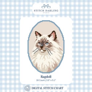 May include: A digital cross stitch pattern featuring a pixel art portrait of a Ragdoll cat inside a blue oval frame. The text reads Stitch Darling Studio, Ragdoll, 18 Count | 3.5" x 5.1", and Digital Stitch Chart. The cat has cream fur and blue eyes.