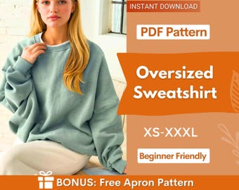 Oversized Sweatshirt Sewing Pattern, Women Sweatshirt, Hoodie Pattern, Women Sewing Pattern, Sweater Pattern, Beginner Sewing Pattern